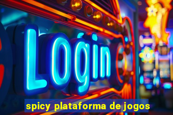 spicy plataforma de jogos